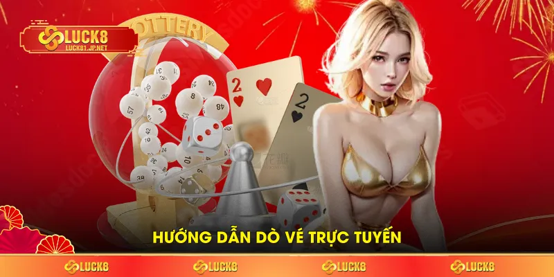 Hướng dẫn dò vé trực tuyến